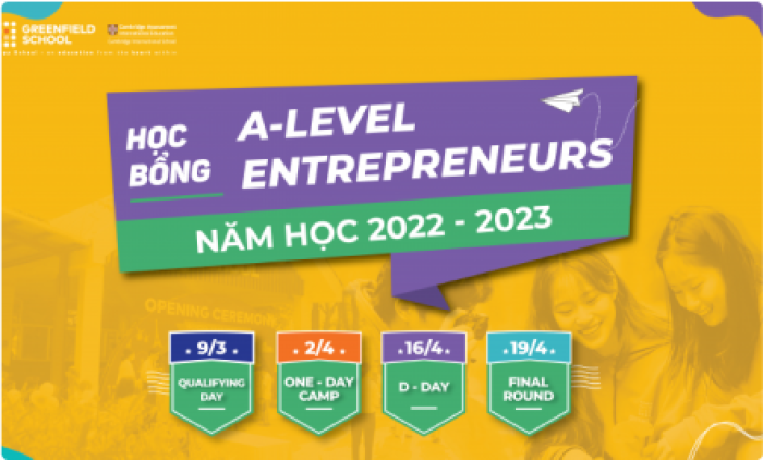 Học bổng A-Level Entrepreners: Chắp cánh ước mơ chinh phục các trường đại học hàng đầu